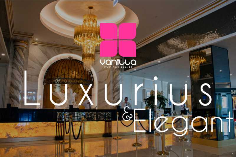 VANILLA PREMIUM LUXURIUS AND ELEGANT
